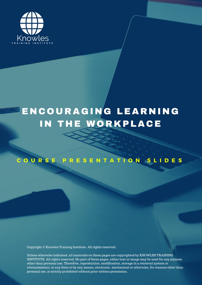 Encouraging Learning In The Workplace in Mexico PPT Slides Used During Course